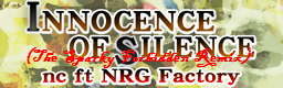 http://zenius-i-vanisher.com//simfiles/Pandemonium%20X%20Bemani%20Simfiles/INNOCENCE%20OF%20SILENCE%20(The%20Sparky%20Forbidden%20Remix).png