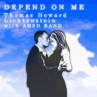 DEPEND ON ME(Long Version)