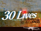 30 Lives (Up-Up-Down-Dance Mix)