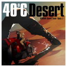 40℃ Desert