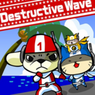 Destructive Wave