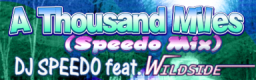 http://zenius-i-vanisher.com/simfiles/ALs%20DX/A%20Thousand%20Miles%20%28Speedy%20Mix%29/A%20Thousand%20Miles%20%28Speedy%20Mix%29.png?t=1258984331