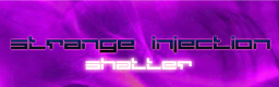 Strange Injection [SPECIAL]