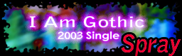 I Am Gothic (2003 Single)