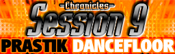 Session 9 -Chronicles-