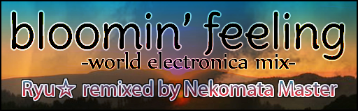 http://zenius-i-vanisher.com/simfiles/Lisek%27s%20Simfiles/bloomin%27%20feeling%20-world%20electronica%20mix-/bloomin%27%20feeling%20-world%20electronica%20mix-.png?t=1370122064