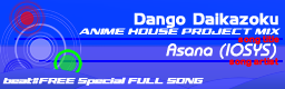 [Full Song] Dango Daikazoku (ANIME HOUSE PROJECT MIX)