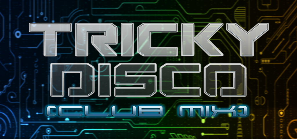 [EOP] Tricky Disco