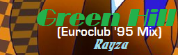 Green Hill (Eruo Club '95 mix)