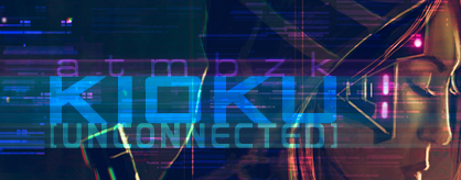 kioku [unconnected]