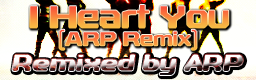 I Heart You (ARP Remix)