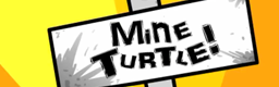 MINE TURTLE