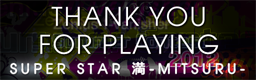 THANK YOU FOR PLAYING