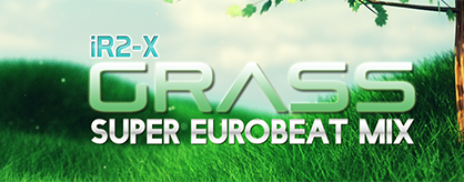 http://zenius-i-vanisher.com/simfiles/Simfile%20Shuffle%202014/%5BRound%205%5D%20-%20Grass%20%28Super%20Eurobeat%20Mix%29/%5BRound%205%5D%20-%20Grass%20%28Super%20Eurobeat%20Mix%29.png