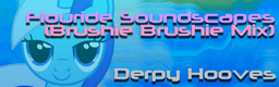 Flouride Soundscapes (Brushie Brushie Mix)