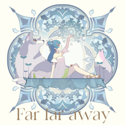 Far far away