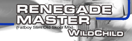 [20th Century] - Renegade Master (Fatboy Slim Old Skool Mix)