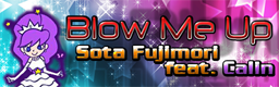 http://zenius-i-vanisher.com/simfiles/ZIv%27s%20Summer%20Contest%202012/%5Bpop%27n%20music%5D%20-%20Blow%20Me%20Up/%5Bpop%27n%20music%5D%20-%20Blow%20Me%20Up.png?t=1342985585