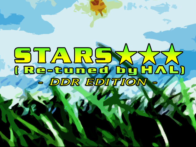 STARS(Re-tuned by HAL)-DDR EDITION-