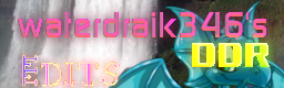 waterdraik346's DDR Edits Banner (256x80)