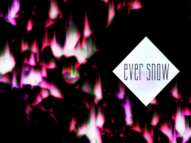 ever snow