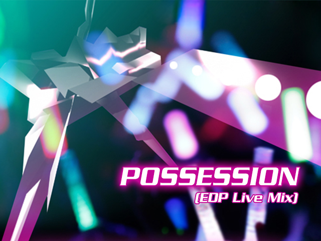 POSSESSION(EDP Live Mix)-bg.png