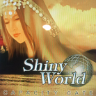 Shiny World