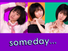 Someday...