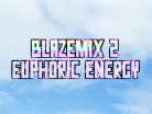Blazemix 2: Euphoric Energy promo background