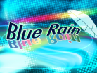 Blue Rain