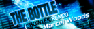 The Bottle (Showtek Remix) - Marcel Woods