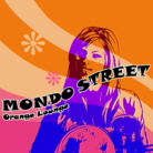 Mondo Street cd album