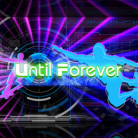 Until Forever cd album