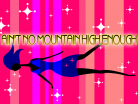 AIN'T NO MOUNTAIN HIGH ENOUGH