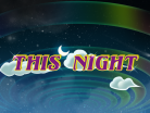 THIS NIGHT