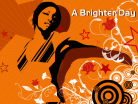 A Brighter Day