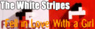 Fell In Love With a Girl (My Banner Take 3)
