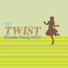 THE TWIST (Double Pump MIX).png
