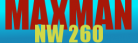 MAXMAN DROP OUT BANNER [ORIGINAL]