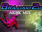 BRILLIANT 2U AKBK MIX.png