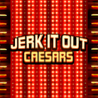 JERK IT OUT.png