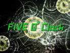 Five O' Clock.png