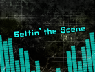 Settin' the Scene.png