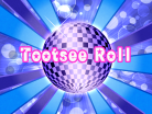Tootsee Roll.png