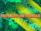 FEELS JUST LIKE IT SHOULD