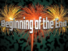 Beginning of the End