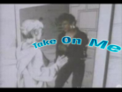 Take On Me