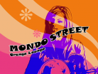 MONDO STREET
