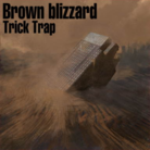 Brown blizzard