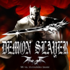 DEMON SLAYER